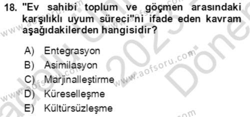 Göç Ve Göç Sorunları Dersi 2023 - 2024 Yılı (Final) Dönem Sonu Sınavı 18. Soru