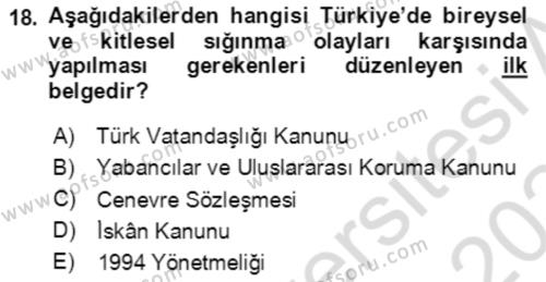 Göç Ve Göç Sorunları Dersi 2023 - 2024 Yılı Yaz Okulu Sınavı 18. Soru