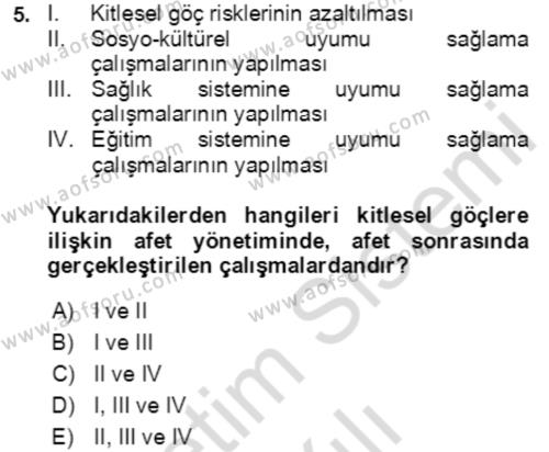 Göç Ve Göç Sorunları Dersi 2023 - 2024 Yılı Yaz Okulu Sınavı 5. Soru