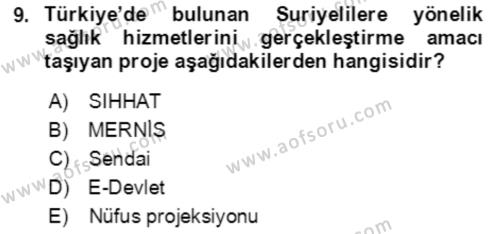 Göç Ve Göç Sorunları Dersi 2023 - 2024 Yılı Yaz Okulu Sınavı 9. Soru