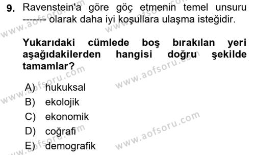 Göç Ve Göç Sorunları Dersi 2024 - 2025 Yılı (Vize) Ara Sınavı 9. Soru