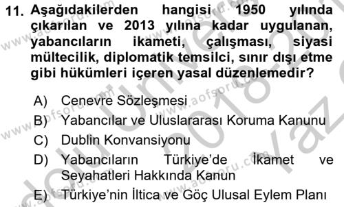 Göç Ve Göçmen Sorunları Dersi 2018 - 2019 Yılı Yaz Okulu Sınavı 11. Soru