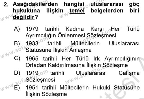 Göç Ve Göçmen Sorunları Dersi 2020 - 2021 Yılı Yaz Okulu Sınavı 2. Soru