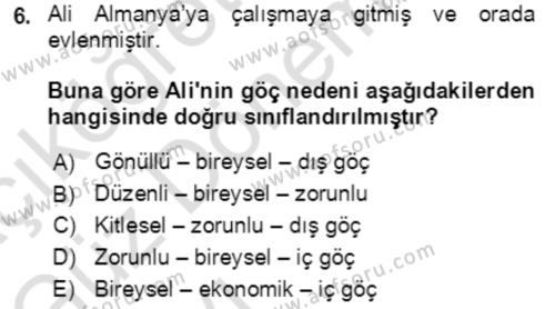 Göç Ve Göçmen Sorunları Dersi 2021 - 2022 Yılı (Vize) Ara Sınavı 6. Soru