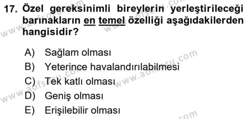 Özel Gereksinimli Bireyler İçin Afet ve Acil Durum Yönetimi Dersi 2018 - 2019 Yılı 3 Ders Sınavı 17. Soru