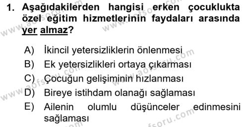 Özel Gereksinimli Bireyler İçin Afet ve Acil Durum Yönetimi Dersi 2018 - 2019 Yılı (Vize) Ara Sınavı 1. Soru