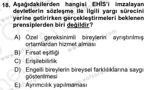 Özel Gereksinimli Bireyler İçin Afet ve Acil Durum Yönetimi Dersi 2018 - 2019 Yılı (Vize) Ara Sınavı 18. Soru