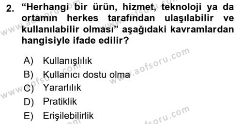 Özel Gereksinimli Bireyler İçin Afet ve Acil Durum Yönetimi Dersi 2018 - 2019 Yılı (Vize) Ara Sınavı 2. Soru