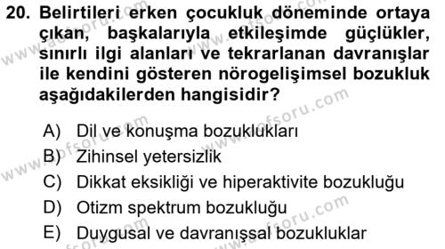 Özel Gereksinimli Bireyler İçin Afet ve Acil Durum Yönetimi Dersi 2021 - 2022 Yılı (Vize) Ara Sınavı 20. Soru