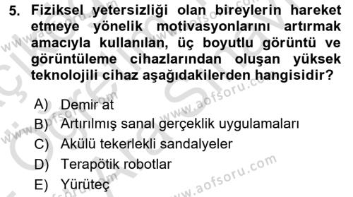 Özel Gereksinimli Bireyler İçin Afet ve Acil Durum Yönetimi Dersi 2021 - 2022 Yılı (Vize) Ara Sınavı 5. Soru