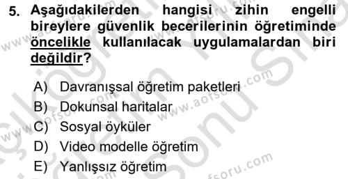 Özel Gereksinimli Bireyler İçin Afet ve Acil Durum Yönetimi Dersi 2021 - 2022 Yılı (Final) Dönem Sonu Sınavı 5. Soru