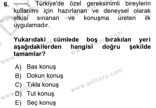 Özel Gereksinimli Bireyler İçin Afet ve Acil Durum Yönetimi Dersi 2021 - 2022 Yılı (Final) Dönem Sonu Sınavı 6. Soru