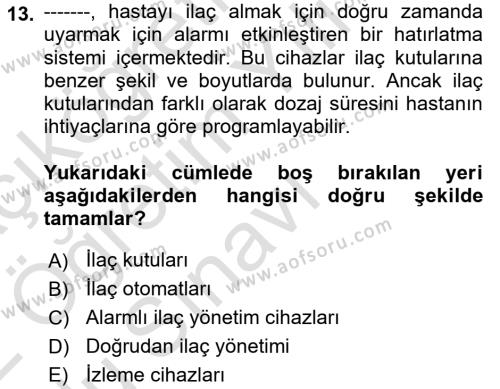 Özel Gereksinimli Bireyler İçin Afet ve Acil Durum Yönetimi Dersi 2021 - 2022 Yılı Yaz Okulu Sınavı 13. Soru