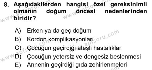 Özel Gereksinimli Bireyler İçin Afet ve Acil Durum Yönetimi Dersi 2021 - 2022 Yılı Yaz Okulu Sınavı 8. Soru