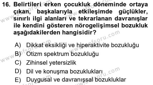 Özel Gereksinimli Bireyler İçin Afet ve Acil Durum Yönetimi Dersi 2022 - 2023 Yılı Yaz Okulu Sınavı 16. Soru