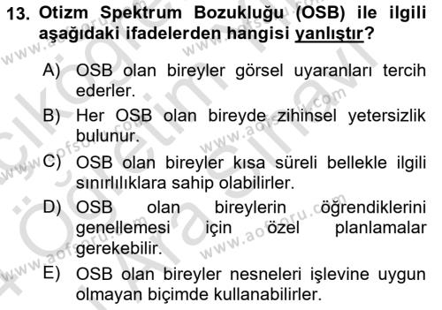 Özel Gereksinimli Bireyler İçin Afet ve Acil Durum Yönetimi Dersi 2023 - 2024 Yılı (Vize) Ara Sınavı 13. Soru