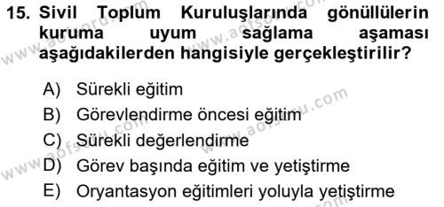 Özel Gereksinimli Bireyler İçin Afet ve Acil Durum Yönetimi Dersi 2023 - 2024 Yılı (Vize) Ara Sınavı 15. Soru