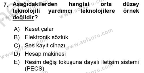 Özel Gereksinimli Bireyler İçin Afet ve Acil Durum Yönetimi Dersi 2023 - 2024 Yılı (Vize) Ara Sınavı 7. Soru