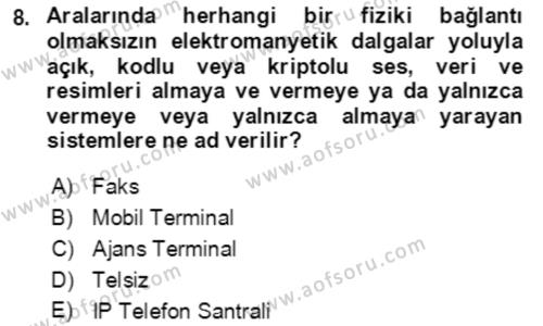 Acil Çağrı Yönetimi Dersi 2018 - 2019 Yılı (Vize) Ara Sınavı 8. Soru