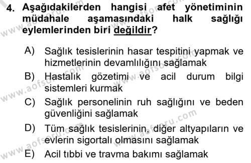 Afet Yönetiminde Sağlık Hizmetleri Dersi 2022 - 2023 Yılı (Vize) Ara Sınavı 4. Soru