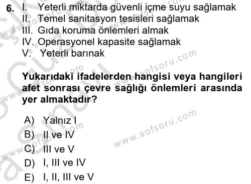 Afet Yönetiminde Sağlık Hizmetleri Dersi 2022 - 2023 Yılı (Vize) Ara Sınavı 6. Soru