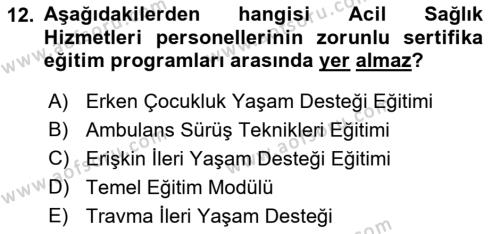 Afet Yönetiminde Sağlık Hizmetleri Dersi 2022 - 2023 Yılı Yaz Okulu Sınavı 12. Soru