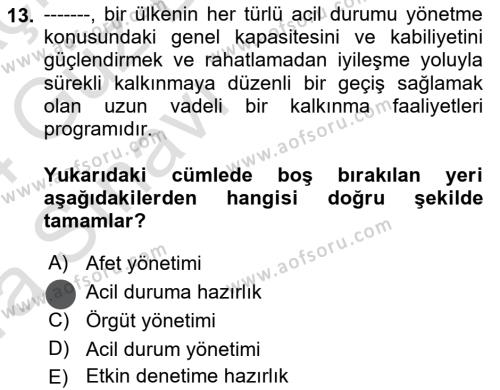 Afet Yönetiminde Sağlık Hizmetleri Dersi 2023 - 2024 Yılı (Vize) Ara Sınavı 13. Soru