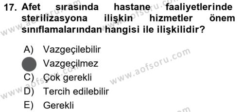 Afet Yönetiminde Sağlık Hizmetleri Dersi 2023 - 2024 Yılı (Vize) Ara Sınavı 17. Soru