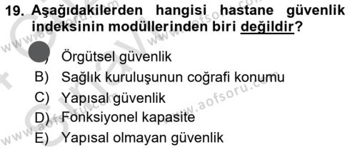 Afet Yönetiminde Sağlık Hizmetleri Dersi 2023 - 2024 Yılı (Vize) Ara Sınavı 19. Soru