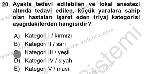 Afet Yönetiminde Sağlık Hizmetleri Dersi 2023 - 2024 Yılı (Final) Dönem Sonu Sınavı 20. Soru