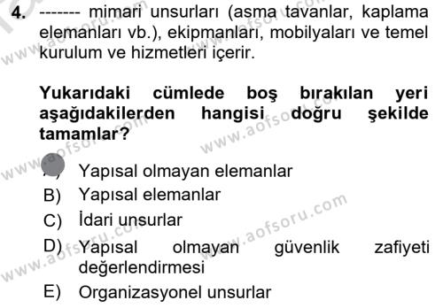 Afet Yönetiminde Sağlık Hizmetleri Dersi 2023 - 2024 Yılı (Final) Dönem Sonu Sınavı 4. Soru