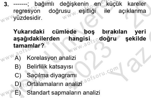 Veri Analizi Ve Değerlendirme Dersi 2023 - 2024 Yılı Yaz Okulu Sınavı 3. Soru