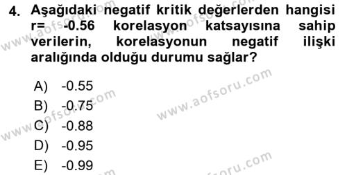 Veri Analizi Ve Değerlendirme Dersi 2023 - 2024 Yılı Yaz Okulu Sınavı 4. Soru