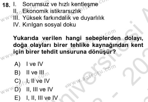 Sürdürülebilir Kentsel Dayanıklılık Dersi 2023 - 2024 Yılı (Final) Dönem Sonu Sınavı 18. Soru