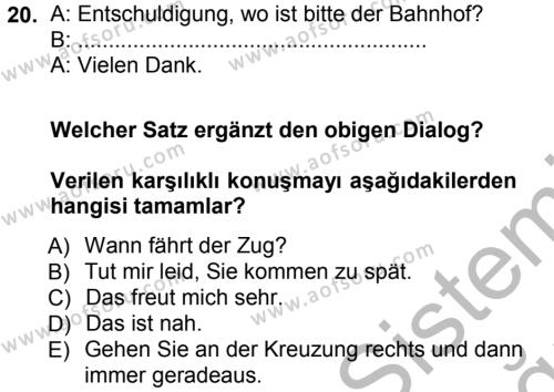 Almanca 1 Dersi 2012 - 2013 Yılı (Vize) Ara Sınavı 20. Soru