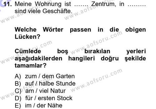 Almanca 1 Dersi 2012 - 2013 Yılı (Final) Dönem Sonu Sınavı 11. Soru