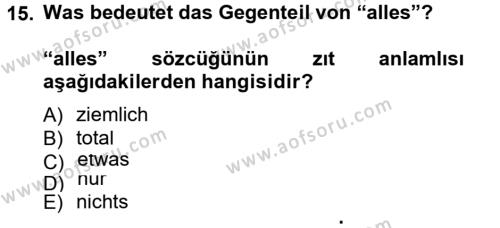 Almanca 1 Dersi 2012 - 2013 Yılı (Final) Dönem Sonu Sınavı 15. Soru