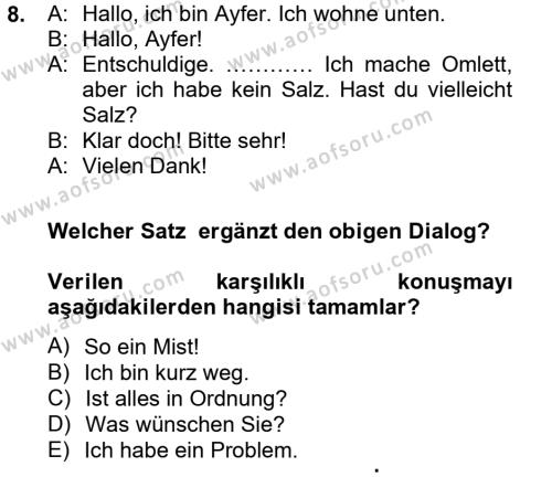 Almanca 1 Dersi 2012 - 2013 Yılı (Final) Dönem Sonu Sınavı 8. Soru