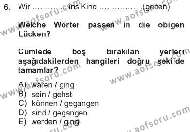 Almanca 1 Dersi 2012 - 2013 Yılı Tek Ders Sınavı 6. Soru