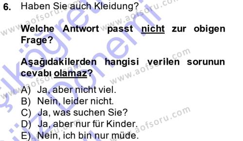 Almanca 1 Dersi 2013 - 2014 Yılı (Vize) Ara Sınavı 6. Soru