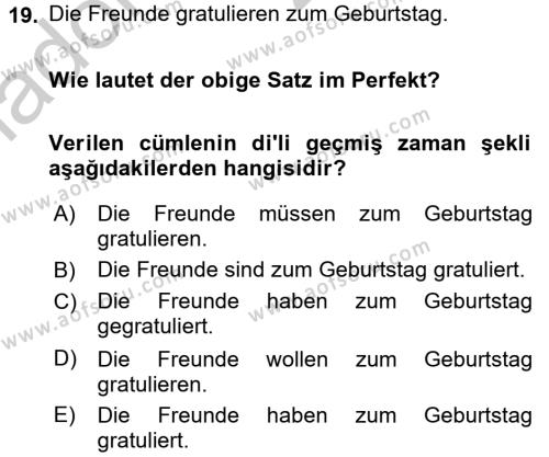 Almanca 1 Dersi 2016 - 2017 Yılı 3 Ders Sınavı 19. Soru
