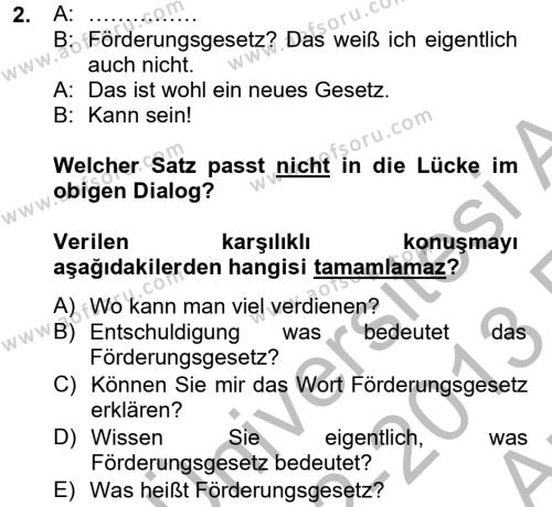 Almanca 2 Dersi 2012 - 2013 Yılı (Vize) Ara Sınavı 2. Soru