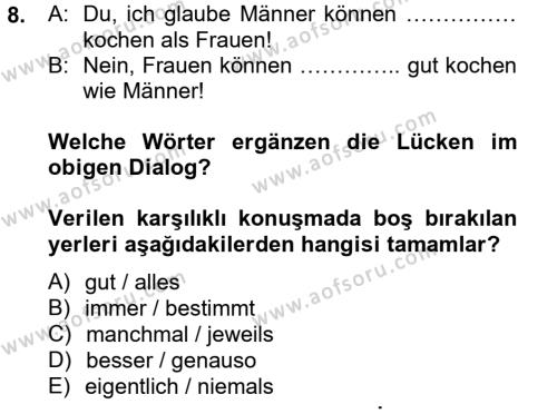 Almanca 2 Dersi 2012 - 2013 Yılı (Final) Dönem Sonu Sınavı 8. Soru