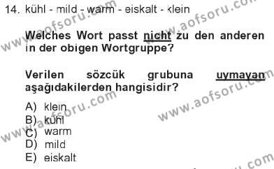 Almanca 2 Dersi 2012 - 2013 Yılı Tek Ders Sınavı 14. Soru