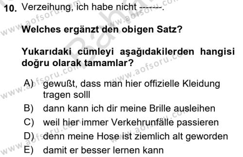 Almanca 2 Dersi 2021 - 2022 Yılı (Final) Dönem Sonu Sınavı 10. Soru