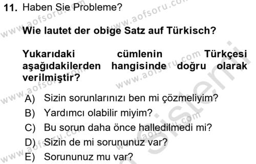 Almanca 2 Dersi 2021 - 2022 Yılı (Final) Dönem Sonu Sınavı 11. Soru