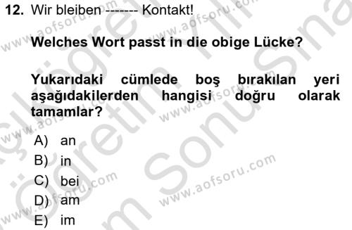 Almanca 2 Dersi 2021 - 2022 Yılı (Final) Dönem Sonu Sınavı 12. Soru