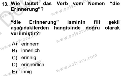 Almanca 2 Dersi 2021 - 2022 Yılı (Final) Dönem Sonu Sınavı 13. Soru