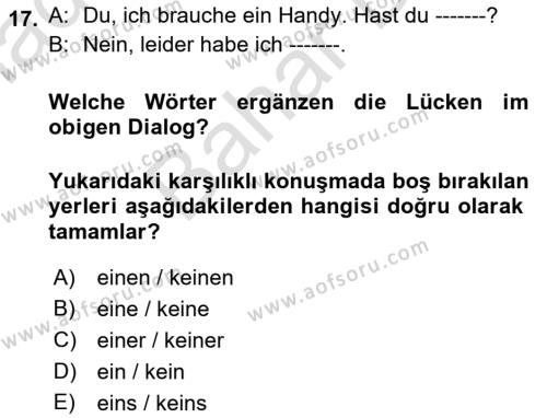 Almanca 2 Dersi 2021 - 2022 Yılı (Final) Dönem Sonu Sınavı 17. Soru