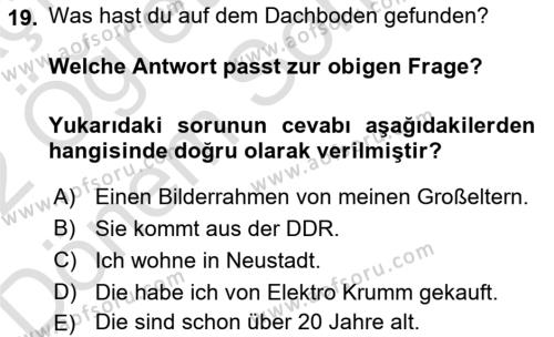 Almanca 2 Dersi 2021 - 2022 Yılı (Final) Dönem Sonu Sınavı 19. Soru